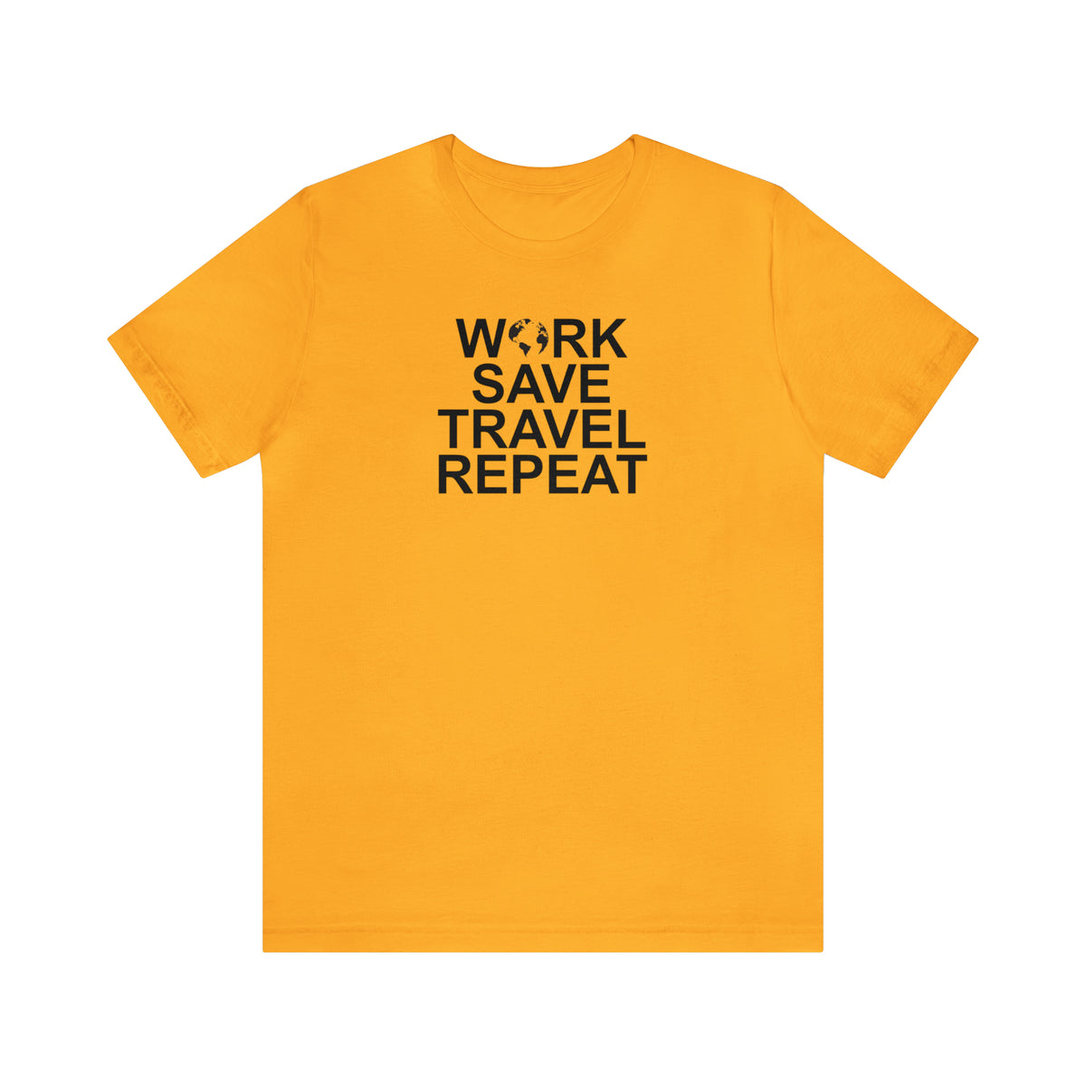 Work Save Travel Repeat T-Shirt, Travel Shirt, Airport Stylish Shirt, Black Print Tee Shirt