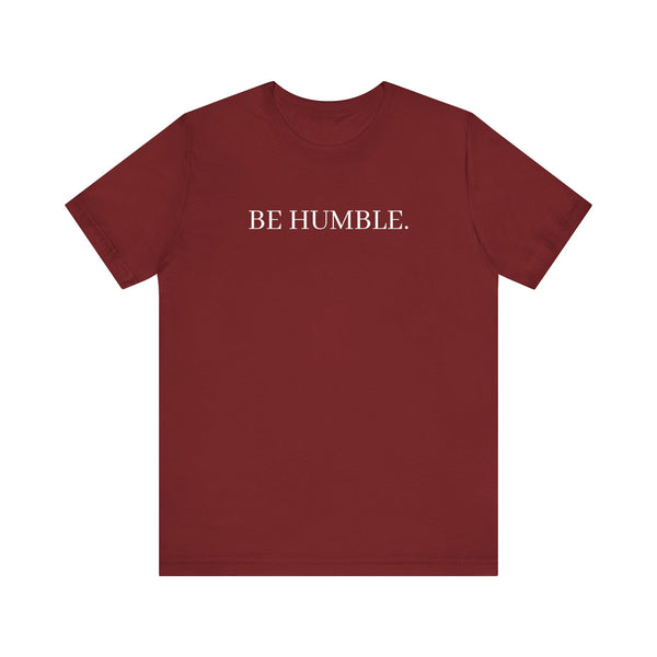 BE HUMBLE Kendrick Print T-Shirt