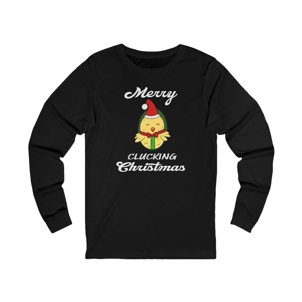 Merry Clucking Christmas Long Sleeve Tee — Chicken T-Shirt