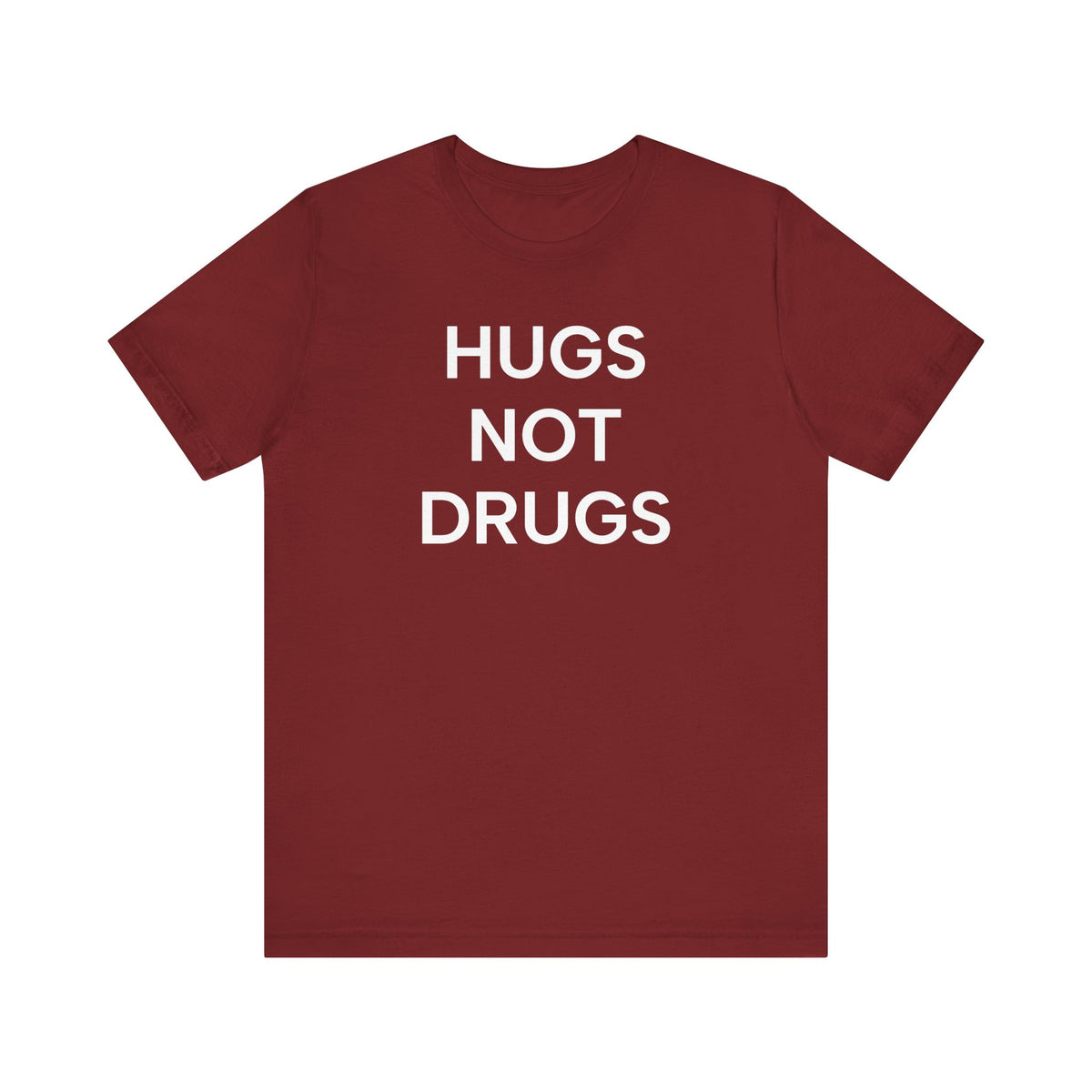 Hugs NOT Drugs Print T-Shirt