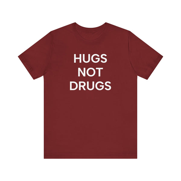 Hugs NOT Drugs Print T-Shirt