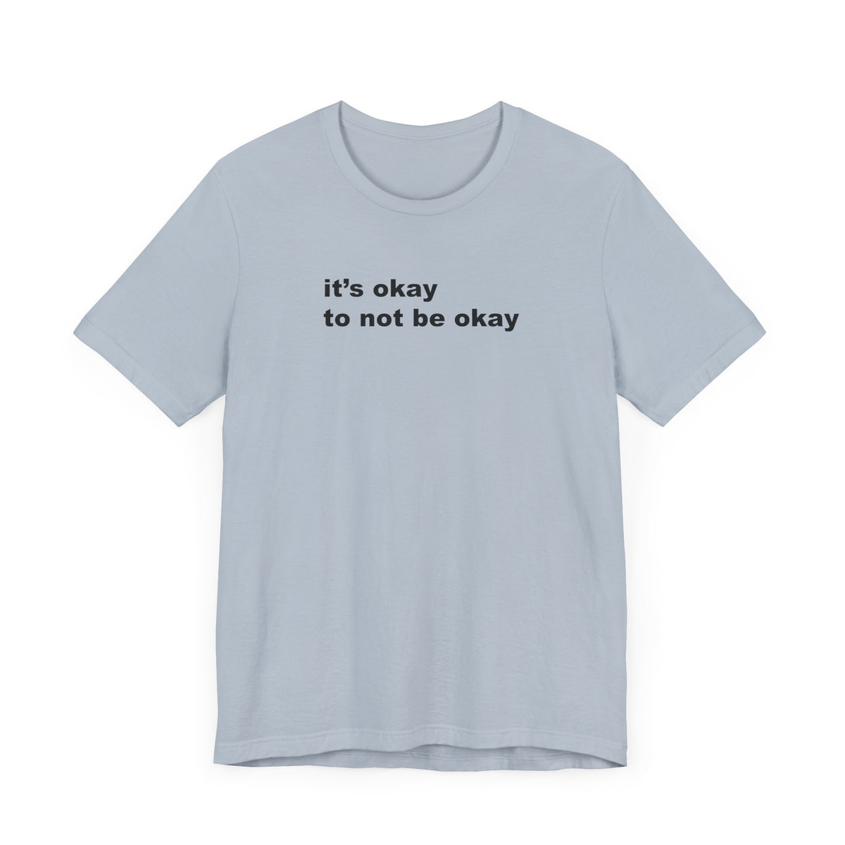It's Okay to Not be Okay Black Print T-Shirt