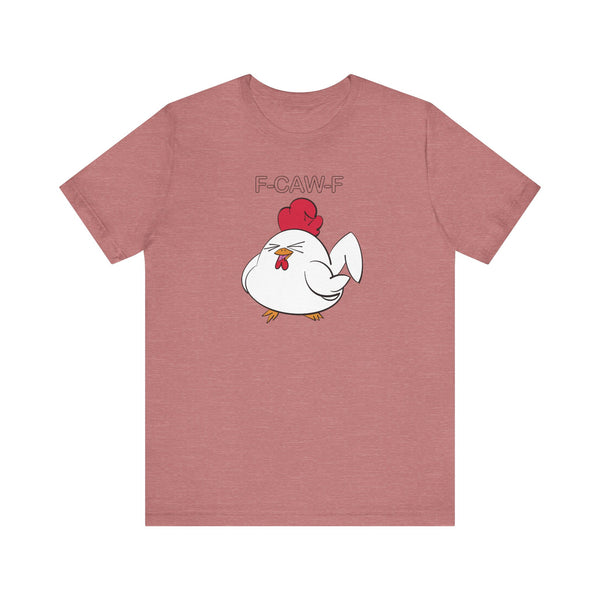Chicken Funny Meme FCAWF White T-Shirt