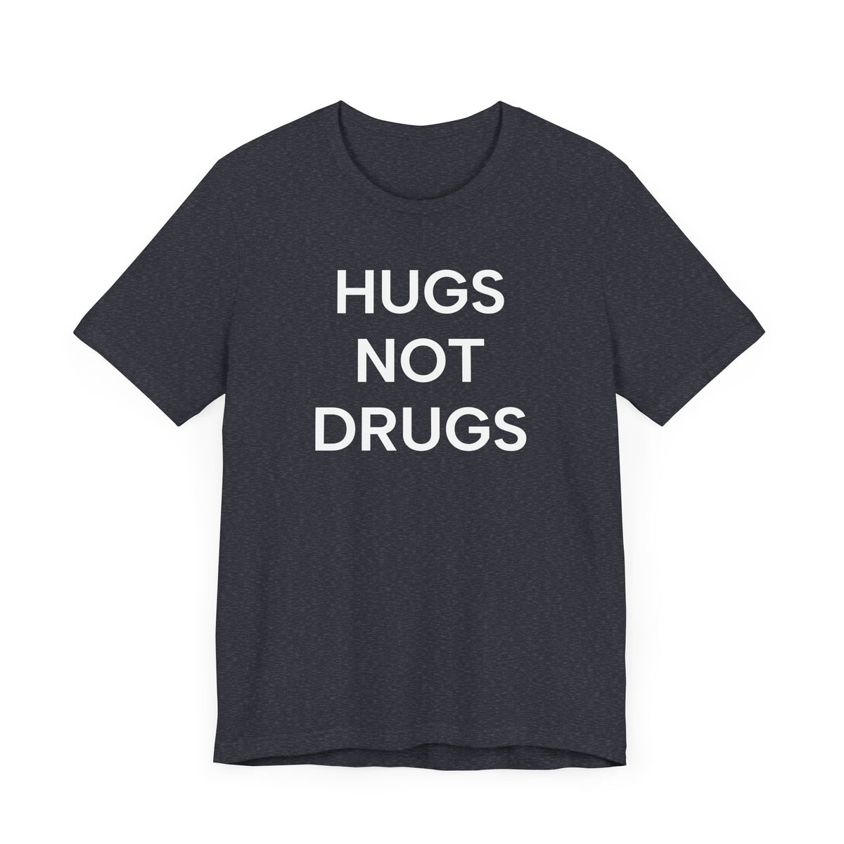 Hugs NOT Drugs Print T-Shirt