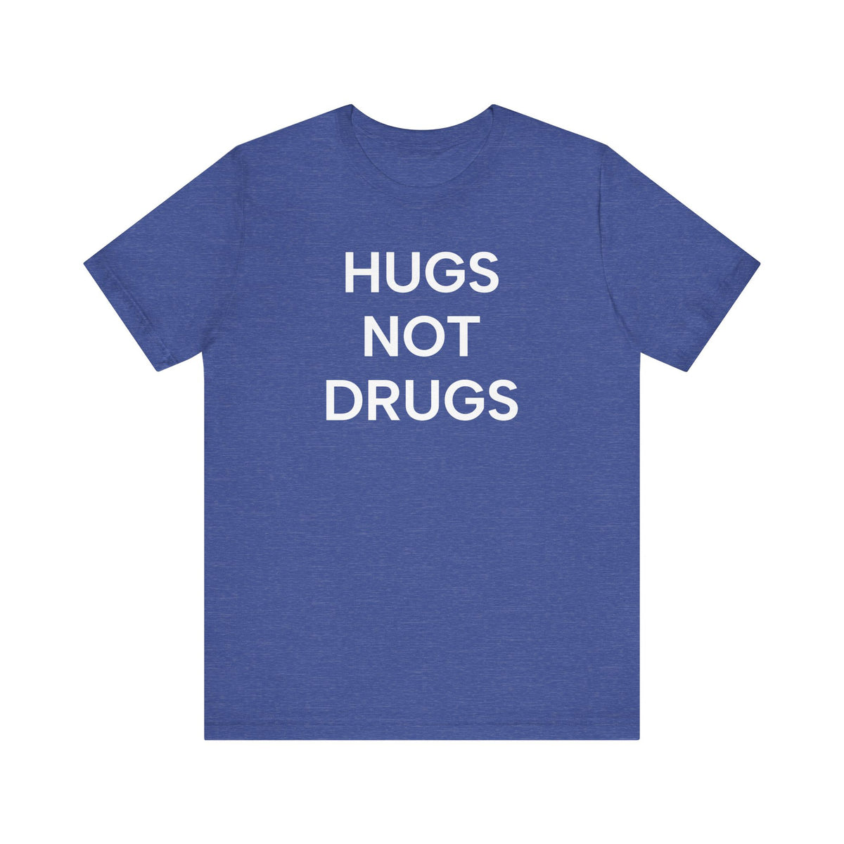 Hugs NOT Drugs Print T-Shirt